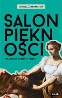 Okładka: Salon piękności. Niezwykłe kobiety w Biblii