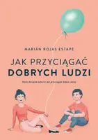 Okładka: Jak przyciągać dobrych ludzi