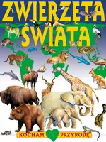 Okładka: Zwierzęta świata.