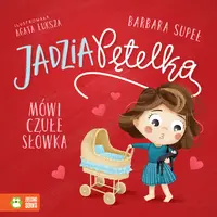 Okładka: Jadzia Pętelka mówi czułe słówka