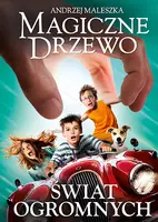 Okładka: Magiczne Drzewo. Świat Ogromnych