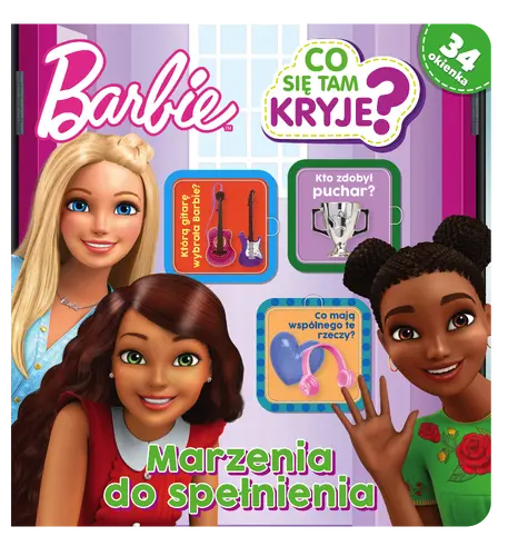Okładka: Barbie. Co się tam kryje? Marzenia do spełnienia