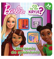 Okładka: Barbie. Co się tam kryje? Marzenia do spełnienia