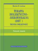 Okładka: Terapia dialektyczno-behawioralna (DBT)