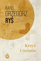 Okładka: Krzyż i światło