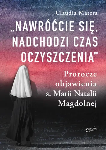 Okładka: Nawróćcie się, nadchodzi czas oczyszczenia