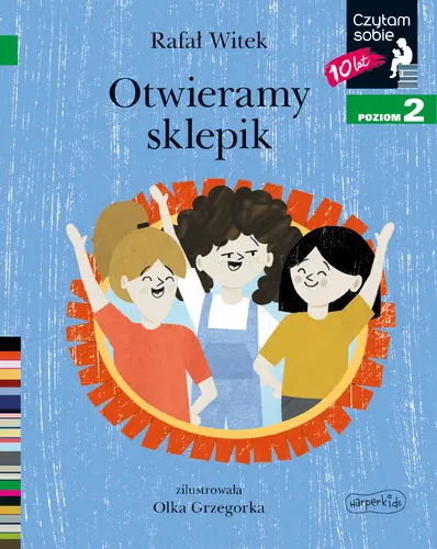 Okładka: Otwieramy sklepik. Czytam sobie. Poziom 2