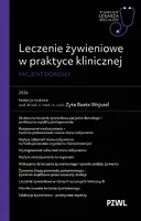 Okładka: Leczenie żywieniowe w praktyce klinicznej. Pacjent dorosły. W gabinecie lekarza specjalisty