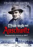 Okładka: Mrok i mgła nad Auschwitz