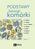 Okładka: Podstawy biologii komórki t. 1