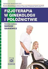 Okładka: Fizjoterapia w ginekologii i położnictwie