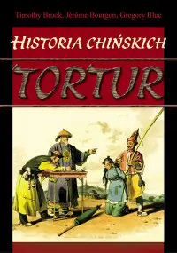 Okładka: Historia chińskich tortur