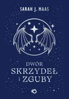 Okładka: Dwór skrzydeł i zguby. Tom 3