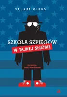 Okładka: Szkoła szpiegów. W Tajnej Służbie