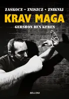 Okładka: Krav Maga. Najlepsze na świecie przeciwdziałanie przemocy