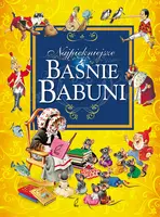 Okładka: Najpiękniejsze baśnie babuni