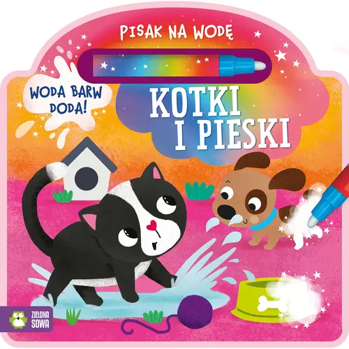 Okładka: Pisak na wodę. Kotki i pieski