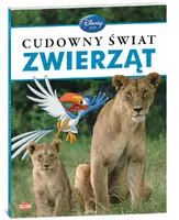Okładka: Disney Ucz się z nami. Cudowny świat zwierząt