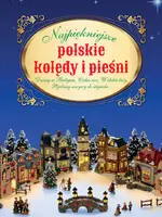 Okładka: Najpiękniejsze polskie Kolędy i pieśni