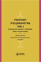 Okładka: Podstawy pielęgniarstwa. Tom 2