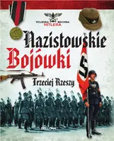 Okładka: Nazistowskie bojówki Trzeciej Rzeszy