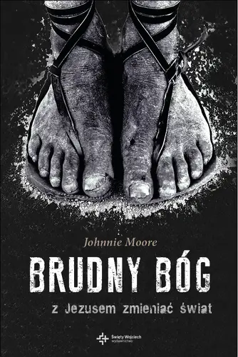 Okładka: Brudny Bóg. Z Jezusem zmieniać świat