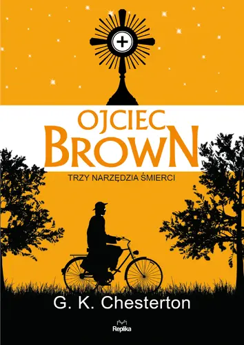 Okładka: Ojciec Brown. Trzy narzędzia śmierci
