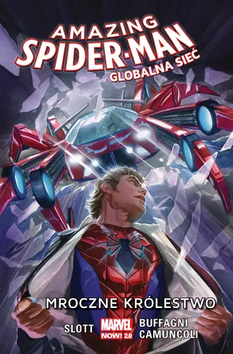 Okładka: Amazing Spider-Man – Globalna sieć 2 – Mroczne królestwo