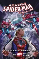 Okładka: Amazing Spider-Man – Globalna sieć 2 – Mroczne królestwo