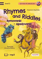Okładka: Rhymes and Riddles. Rymowanki - Zgadywanki. Czytam po angielsku