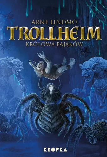Okładka: Trollheim. Królowa pająków
