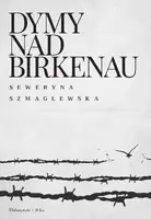 Okładka: Dymy nad Birkenau