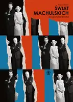 Okładka: Świat Machulskich. Biografia rodzinna