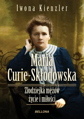Okładka: Maria Skłodowska-Curie