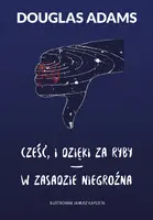 Okładka: Cześć, i dzięki za ryby * W zasadzie niegroźna