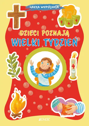 Okładka: Dzieci poznają Wielki Tydzień