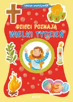 Okładka: Dzieci poznają Wielki Tydzień