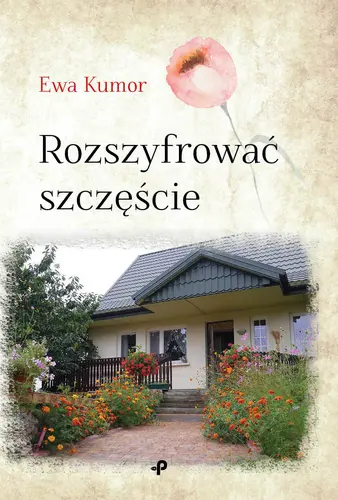 Okładka: Rozszyfrować szczęście
