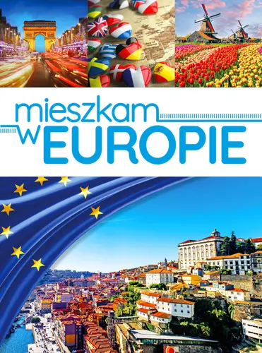 Okładka: Mieszkam w Europie