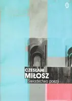 Okładka: Świadectwo poezji. Sześć wykładów o dotkliwości naszego wieku.