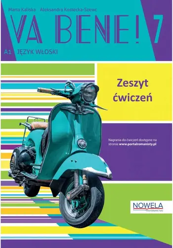 Okładka: Va Bene! klasa 7 ćwiczenia do języka włoskiego. Szkoła podstawowa. Młodzież. MEiN