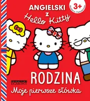 Okładka: Angielski z Hello Kitty. Moje pierwsze słówka. Rodzina.
