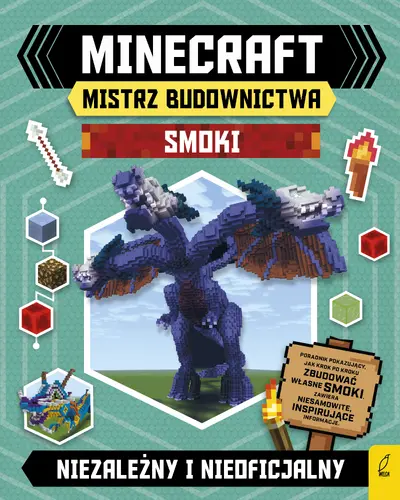 Okładka: Minecraft. Mistrz budownictwa. Smoki