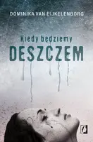 Okładka: Kiedy będziemy deszczem