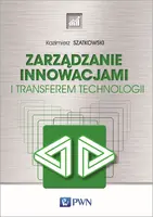 Okładka: Zarządzanie innowacjami i transferem technologii