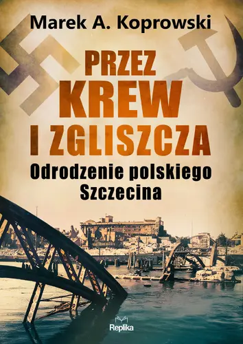 Okładka: Przez krew i zgliszcza