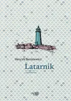 Okładka: Latarnik. Lektura z opracowaniem
