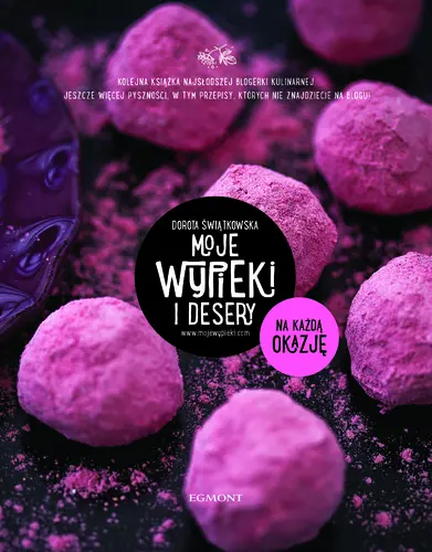 Okładka: Moje wypieki i desery na każdą okazję
