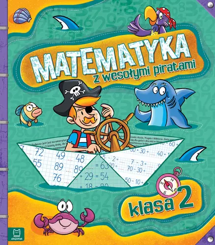 Okładka: Matematyka z wesołymi piratami. Klasa 2