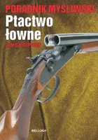 Okładka: Poradnik myśliwski. Ptactwo łowne
